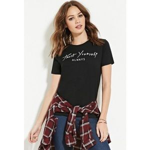 Trust Yourself Aways T-shirt